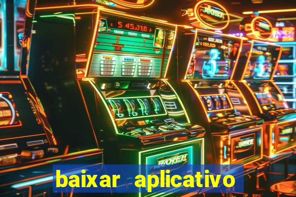 baixar aplicativo para fazer jogo do bicho